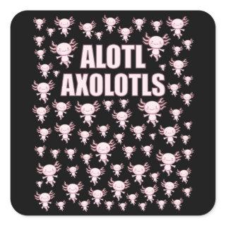 Alotl Axolotls, A Lot of Axolotls Square Sticker