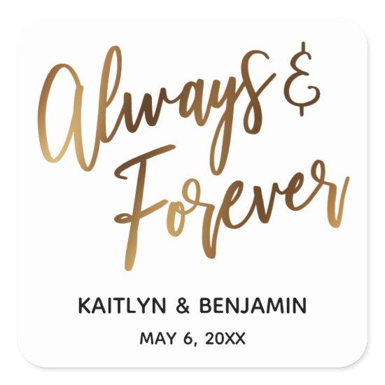 Always & Forever Minimal Gold Handwriting Square Sticker