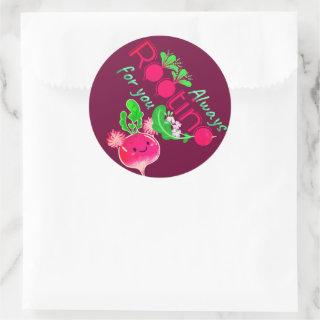 Always Rooting for You - Punny Garden Classic Round Sticker