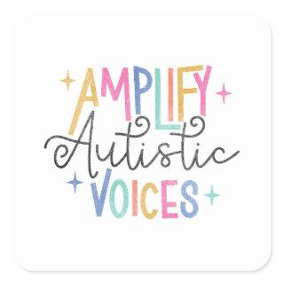Amplify Autistic Voices Square Sticker
