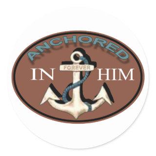 Anchored in Him Sticker