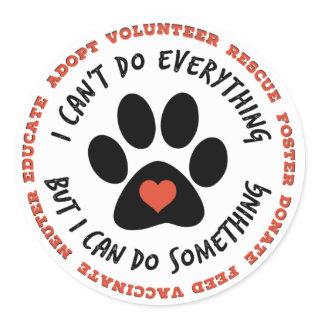 ANIMAL RESCUE Cat Rescue, TNR - I can do something Classic Round Sticker