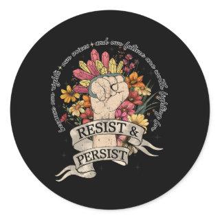 Anti Trump Resist Womens Rights Protest Equality F Classic Round Sticker