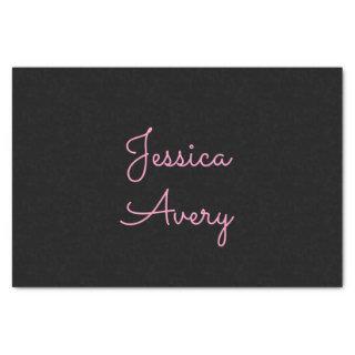 Any Name | Cool Editable Pink Script on Black Tissue Paper