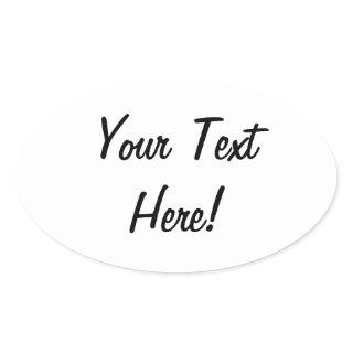 ANYTHING Stickers  Add your Own Text!