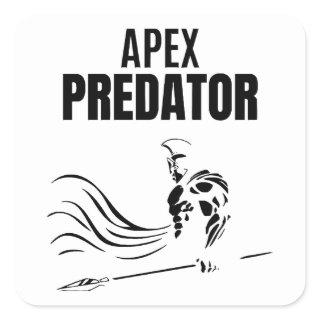 Apex Predator - warrior  Square Sticker