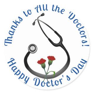 Appreciation Doctor's Day Stethoscope  Classic Round Sticker