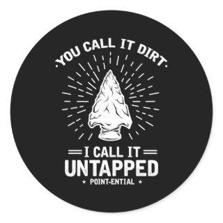 Arrowhead Collecting Quote For Arrowhead Hunter Classic Round Sticker