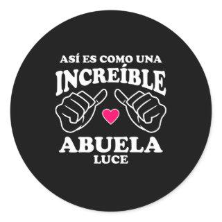 Así es como una increíble Abuela Luce Classic Round Sticker