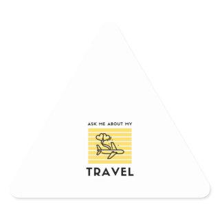 Ask me about my travel triangle sticker