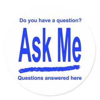 Ask Me Stickers
