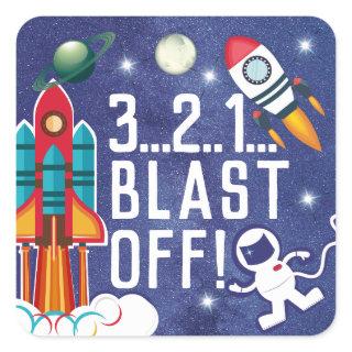 Astronaut Rocket Ship Outer Space BLAST OFF Square Sticker