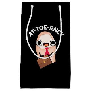 At-toe-rney Funny Attorney Toe Pun Dark BG Small Gift Bag
