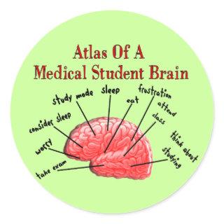 Atlas of Medical Student Brain Classic Round Sticker