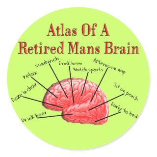 Atlas of Retired Mans Brain Classic Round Sticker
