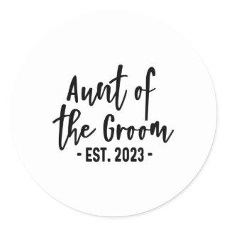 Aunt Of The Groom Est 2023 Established Cute Party  Classic Round Sticker