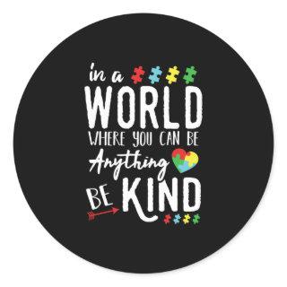 Autism Awareness Shirts - Be Kind Autism Awareness Classic Round Sticker