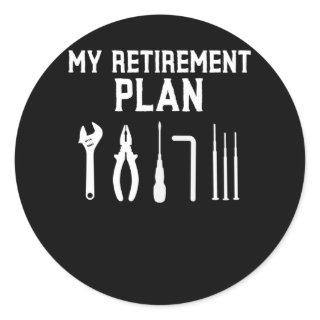 Auto Racing Men Quotes for Retiree Dad Classic Round Sticker