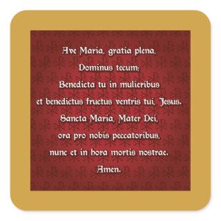 Ave Maria, Hail Mary in Latin Square Sticker