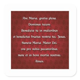 Ave Maria, Hail Mary in Latin Square Sticker