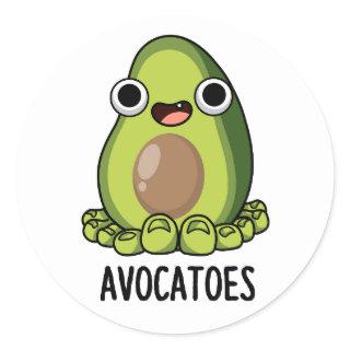 Avoca-toes Funny Avocado Puns  Classic Round Sticker