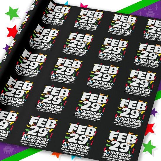 Awesome Birthday 2024 Leap Day Leap Year Feb 29th