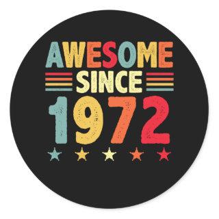 Awesome Since 1972 Classic Round Sticker