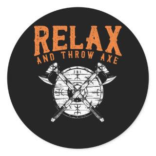 Axe Throwing Saying Woodworker Joke Axe Thrower Classic Round Sticker
