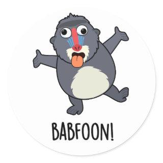 Bab-foon Funny Baffoon Baboon Pun  Classic Round Sticker