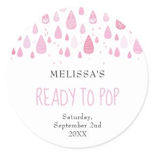 Baby pink raindrops Ready to Pop Classic Round Sticker