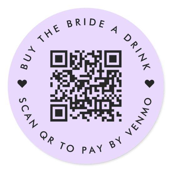 Bachelorette Buy The Bride A Drink Purple QR Code Classic Round Sticker