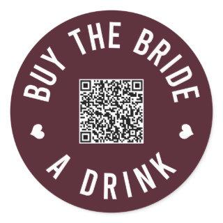 Bachelorette Buy The Bride A Drink Venmo QR Code Classic Round Sticker