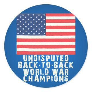 Back to Back World War Champions Classic Round Sticker