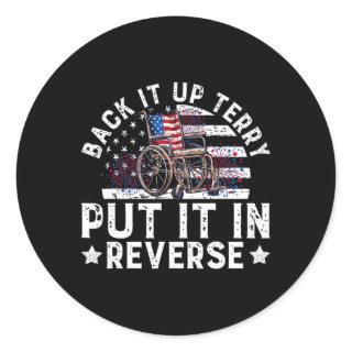 Back Up Terry Put It In Reverse Firework Funny Jul Classic Round Sticker