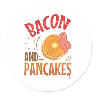 Bacon and Pancakes Classic Round Sticker