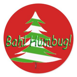 Bah! Humbug! Classic Round Sticker