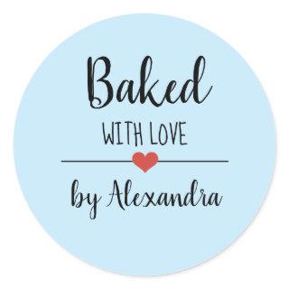 Baked with love light blue script name  classic round sticker