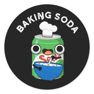 Baking Soda Funny Soda Pop Pun Dark BG Classic Round Sticker