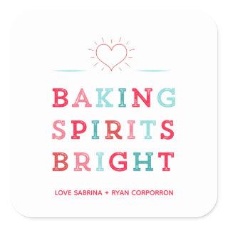 Baking Spirits Bright Colorful Typography Cookie   Square Sticker