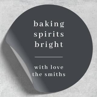 Baking Spirits Bright | Modern Stylish Trendy Fun Classic Round Sticker