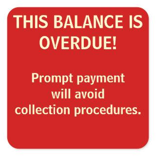 BALANCE OVERDUE! Billing Stickers