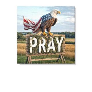 Bald Eagle Perched On Rustic Pray Sign