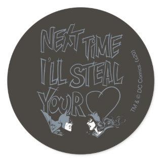 Batman Valentine |Catwoman - I'll Steal Your Heart Classic Round Sticker