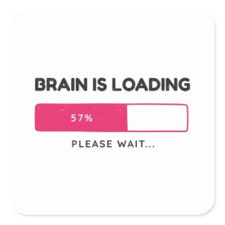 BBrain is loading, please wait Square Sticker