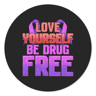 Be Drug Free Love Yourself Purple Ribbon  Classic Round Sticker