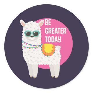 Be Greater Today Funny Llama Wears Sunglasses Pink Classic Round Sticker