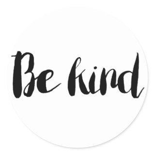 Be Kind Glossy Round Sticker
