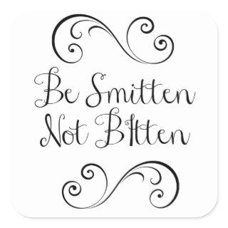 Be Smitten Not Bitten Bug Spray Wedding Favors Square Sticker