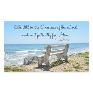 Be Still in the Presence of the Lord, Psalm 37:7 Rectangular Sticker