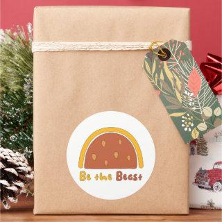 Be the beast motivational rainbow yellow and brown classic round sticker